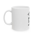 Today's Goal Keep The Tiny Humans Alive Coffee Mug 11oz