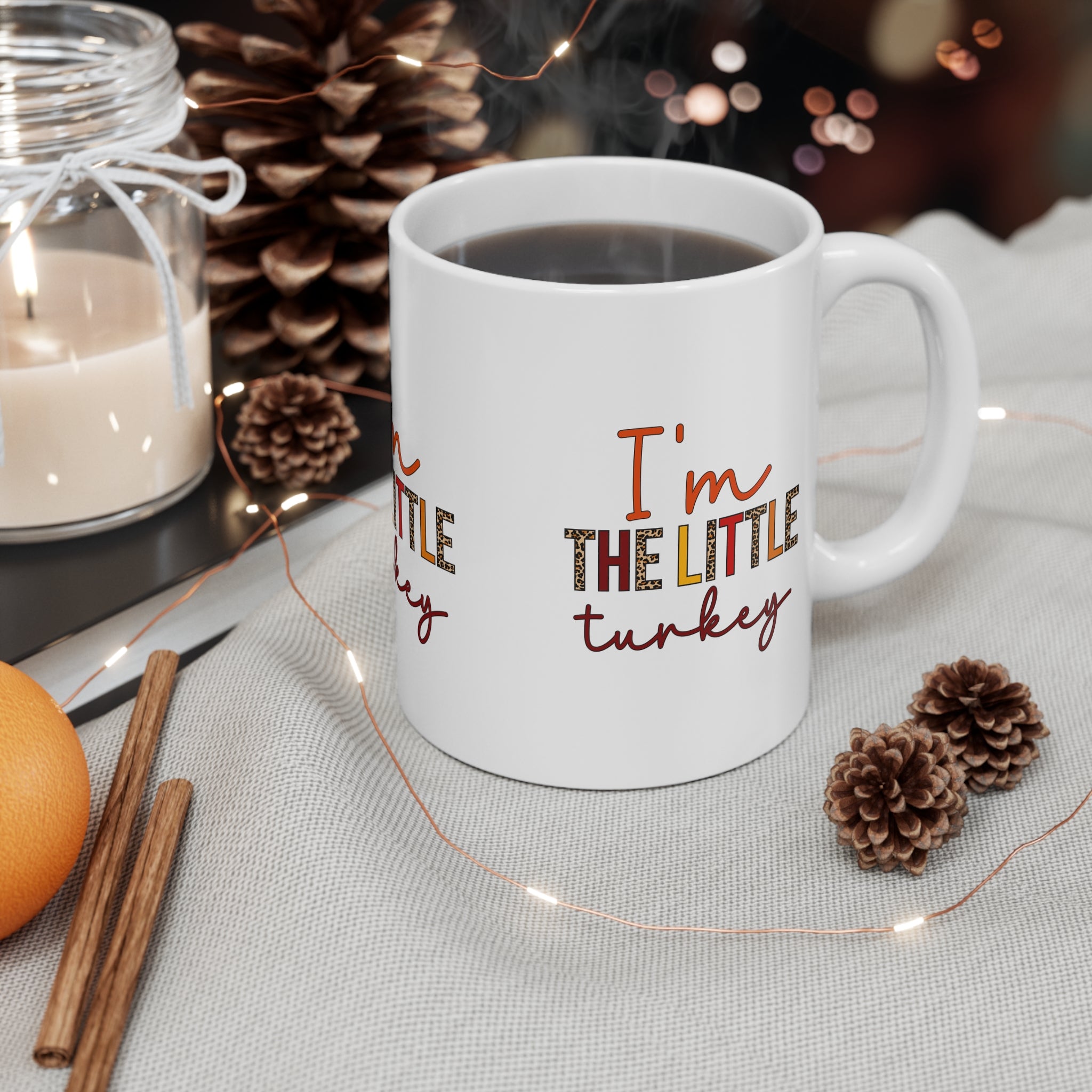 Thanksgiving Turkey Mug, I'm the Little Turkey Coffee Cup, Fall Decor, Holiday Gift, Autumn Mug, Festive Kitchenware