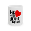 Mr. Steal Your Heart Coffee Mug 11oz