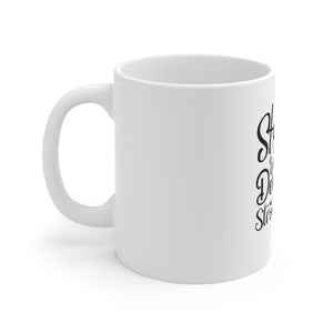 Strong Women Deserve Strong Coffee Mug 11oz-Mug-Mugs Crazy