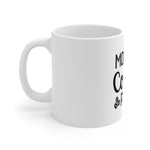 More Coffee Please Mug 11oz-Mug-Mugs Crazy