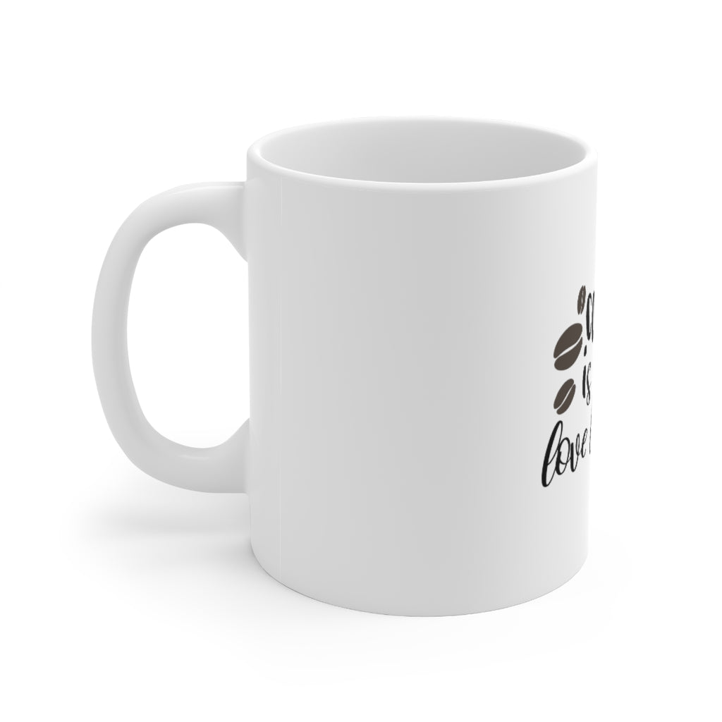 Coffee is My Love Language Mug 11oz-Mug-Mugs Crazy