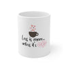 Less is More Coffee Mug 11oz-Mug-Mugs Crazy
