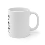 First I Drink The Coffee Then I Do Things Mug 11oz-Mug-Mugs Crazy