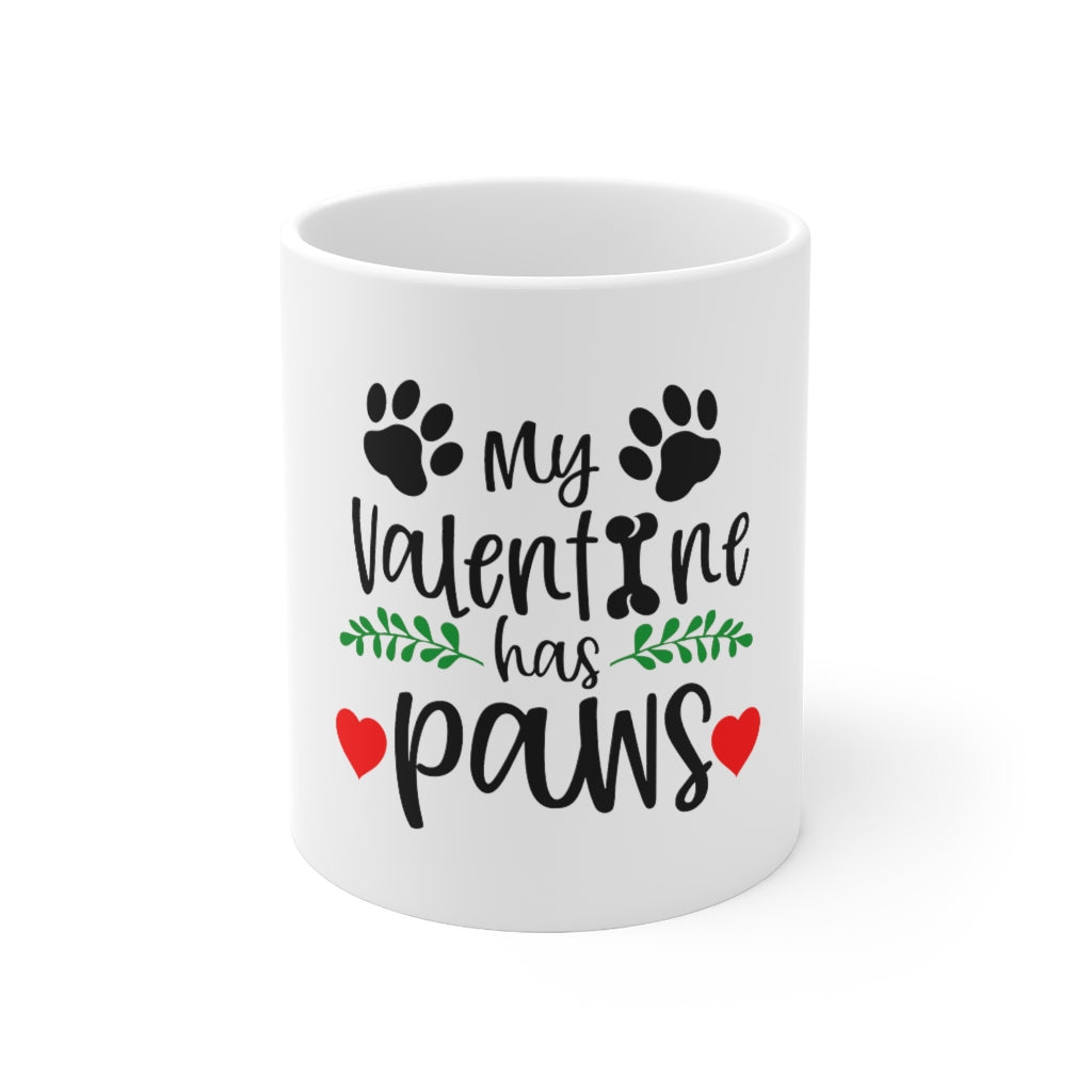 My Valentine Has Paws Coffee Mug 11oz-Mug-Mugs Crazy