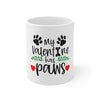 My Valentine Has Paws Coffee Mug 11oz-Mug-Mugs Crazy