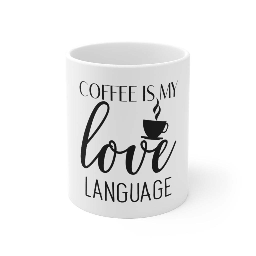 Coffee Is My Love Language Mug 11oz-Mug-Mugs Crazy