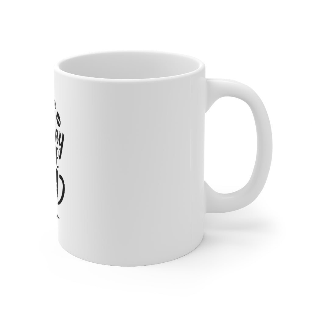 Less Monday More Coffee Mug 11oz-Mug-Mugs Crazy