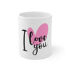 I Love You Coffee Mug 11oz-Mug-Mugs Crazy