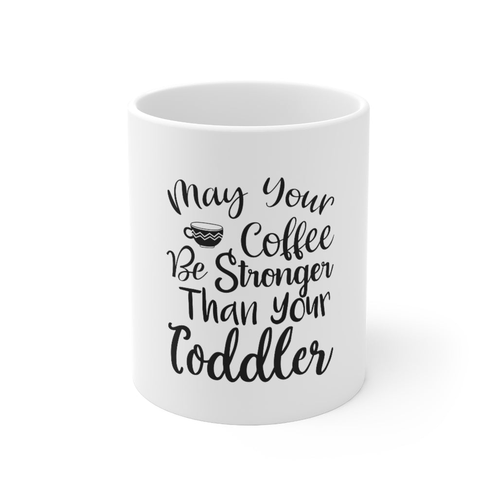 Your Coffee and Your Toddler Mug 11oz-Mug-Mugs Crazy