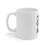 First I Drink The Coffee Then I Do Things Mug 11oz-Mug-Mugs Crazy