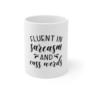 Sarcasm and Cuss Words Coffee Mug 11oz-Mug-Mugs Crazy