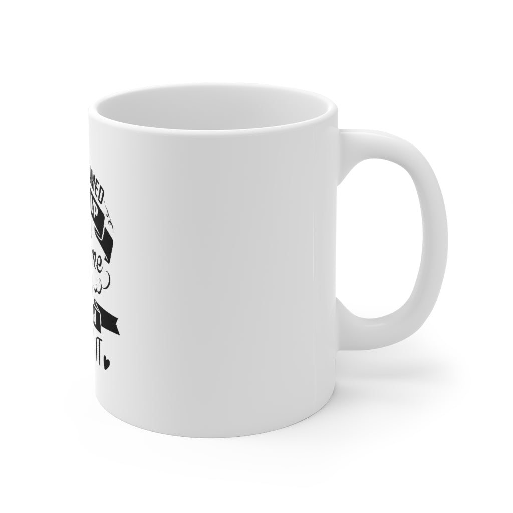 I Never Dreamed I'd Grow Up To Be An Awesome Mom Mug 11oz-Mug-Mugs Crazy