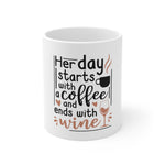 Her Day Starts With Coffee Mug 11oz-Mug-Mugs Crazy