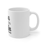 Mama Needs Coffee Mug 11oz-Mug-Mugs Crazy