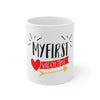 My First Valentine Coffee Mug 11oz-Mug-Mugs Crazy